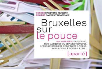 Bruxelles sur le Pouce par Sandrine Mossiat